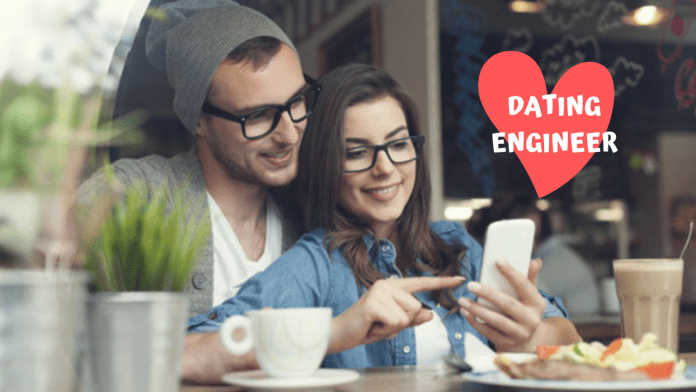 8 Reasons why you should Date an Engineer