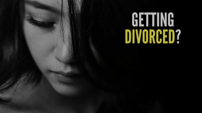 Getting Divorced? Be Prepared For These 10 Things!