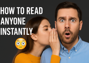 How To Read Anyone Instantly